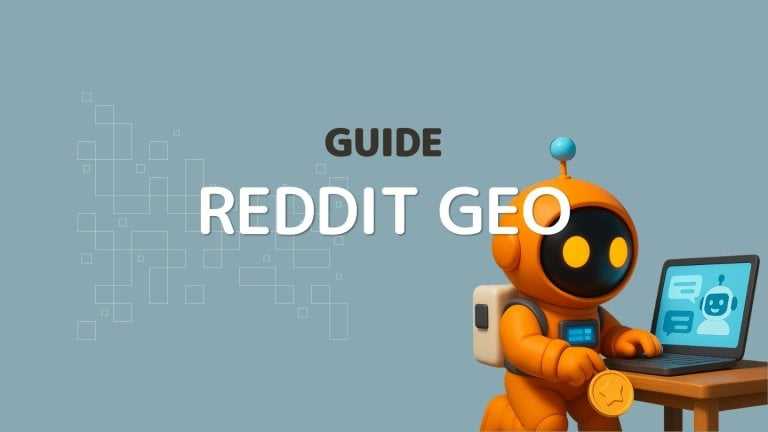 Reddit GEO Guide: AI Search And Traffic